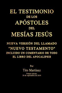 Testimonio de Los Apóstoles del Mesías Jesús