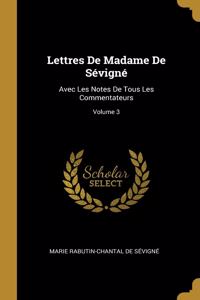 Lettres De Madame De Sévigné