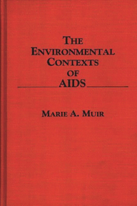 Environmental Contexts of AIDS