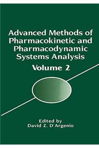Advanced Methods of Pharmacokinetic and Pharmacodynamic Systems Analysis