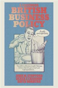 British Business Policy: A Casebook