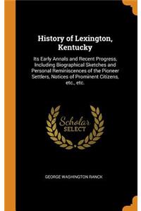 History of Lexington, Kentucky