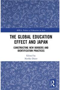The Global Education Effect and Japan: Constructing New Borders and Identification Practices