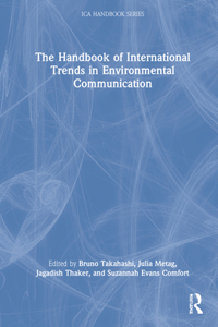Handbook of International Trends in Environmental Communication
