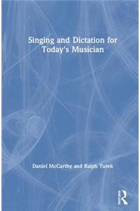 Singing and Dictation for Today's Musician