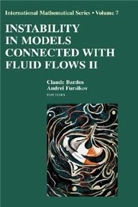 Instability in Models Connected with Fluid Flows II