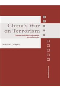 China's War on Terrorism