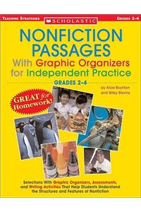Nonfiction Passages with Graphic Organizers for Independent Practice: Grades 2-4