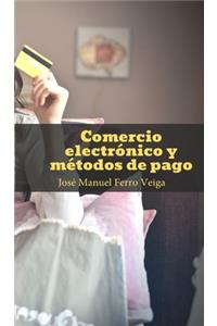 Comercio electrónico y métodos de pago