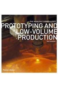 Prototyping & Low-volume Production