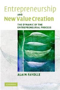 Entrepreneurship and New Value Creation