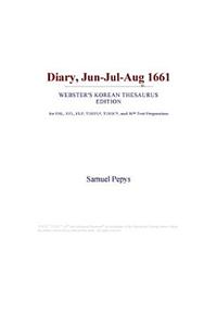 Diary, Jun-Jul-Aug 1661 (Webster's Korean Thesaurus Edition)