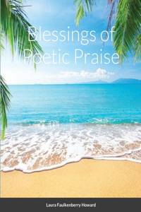 Blessings of Poetic Praise