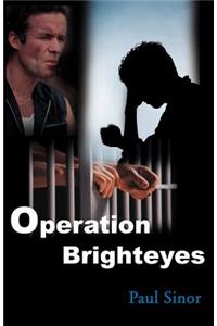 Operation Brighteyes