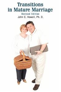 Transitions in Mature Marriage