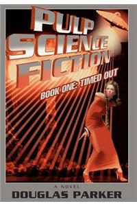 Pulp Science Fiction