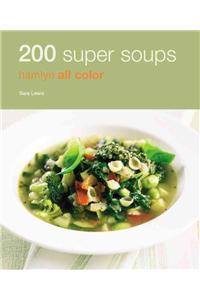 200 Super Soups