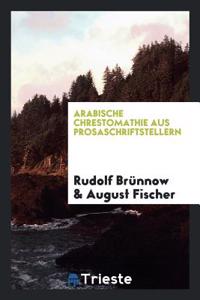 Arabische Chrestomathie Aus Prosaschriftstellern