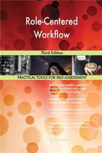 Role-Centered Workflow Third Edition