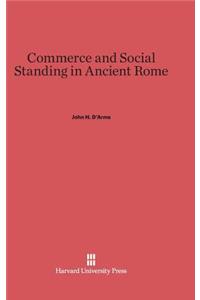 Commerce and Social Standing in Ancient Rome