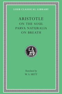 On the Soul. Parva Naturalia. on Breath