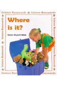 Where is it?