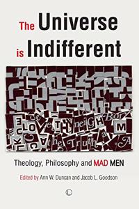 Universe is Indifferent