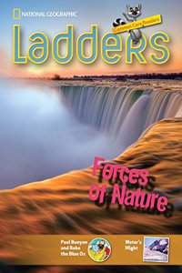 Forces of Nature (Ladders Reading/Language Arts, 3 Two-below)