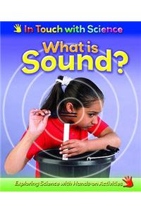 What is Sound?