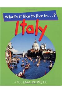 What's It Like To Live In: Italy?