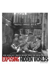 Exposing Hidden Worlds