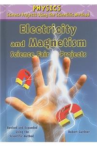Electricity and Magnetism Science Fair Projects, Using the Scientific Method