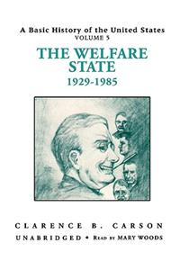 Welfare State 1929-1985