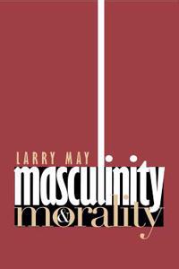 Masculinity & Morality