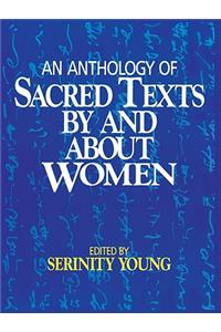 Anthology of Sacred Texts by and about Women