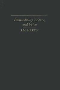 Primordiality, Science, and Value