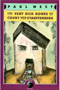 The Very Rich Hours of Count Von Stauffenberg