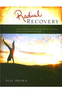 Radical Recovery
