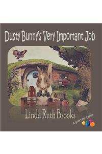 Dusty Bunny's Very Important Job
