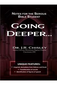 Going Deeper