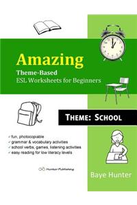 Amazing Theme-Based ESL Worksheets for Beginners. Theme