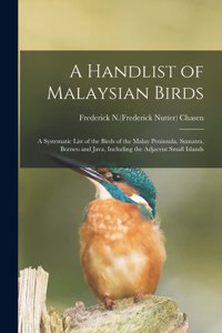 Handlist of Malaysian Birds