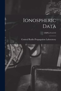Ionospheric Data; CRPL-F-A 213