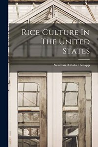 Rice Culture In The United States