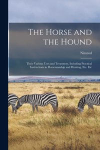 The Horse and the Hound