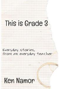 This Is Grade 3
