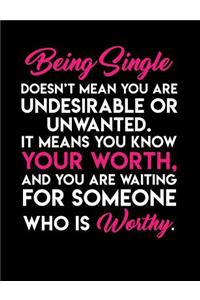 Being Single Doesn't Mean You Are Undesirable