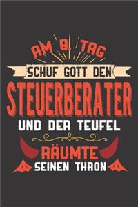 Am 8. Tag Schuf Gott Den Steuerberater Und Der Teufel Räumte Seinen Thron
