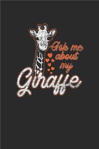 Ask Me About My Girrafe