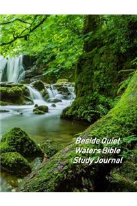Beside Quiet Waters Bible Study Journal